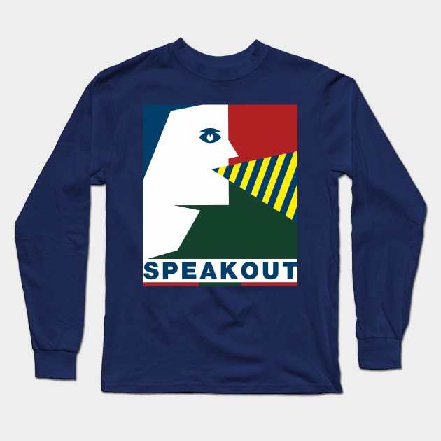 Speakout Long Sleeve T-Shirt by GeeTee